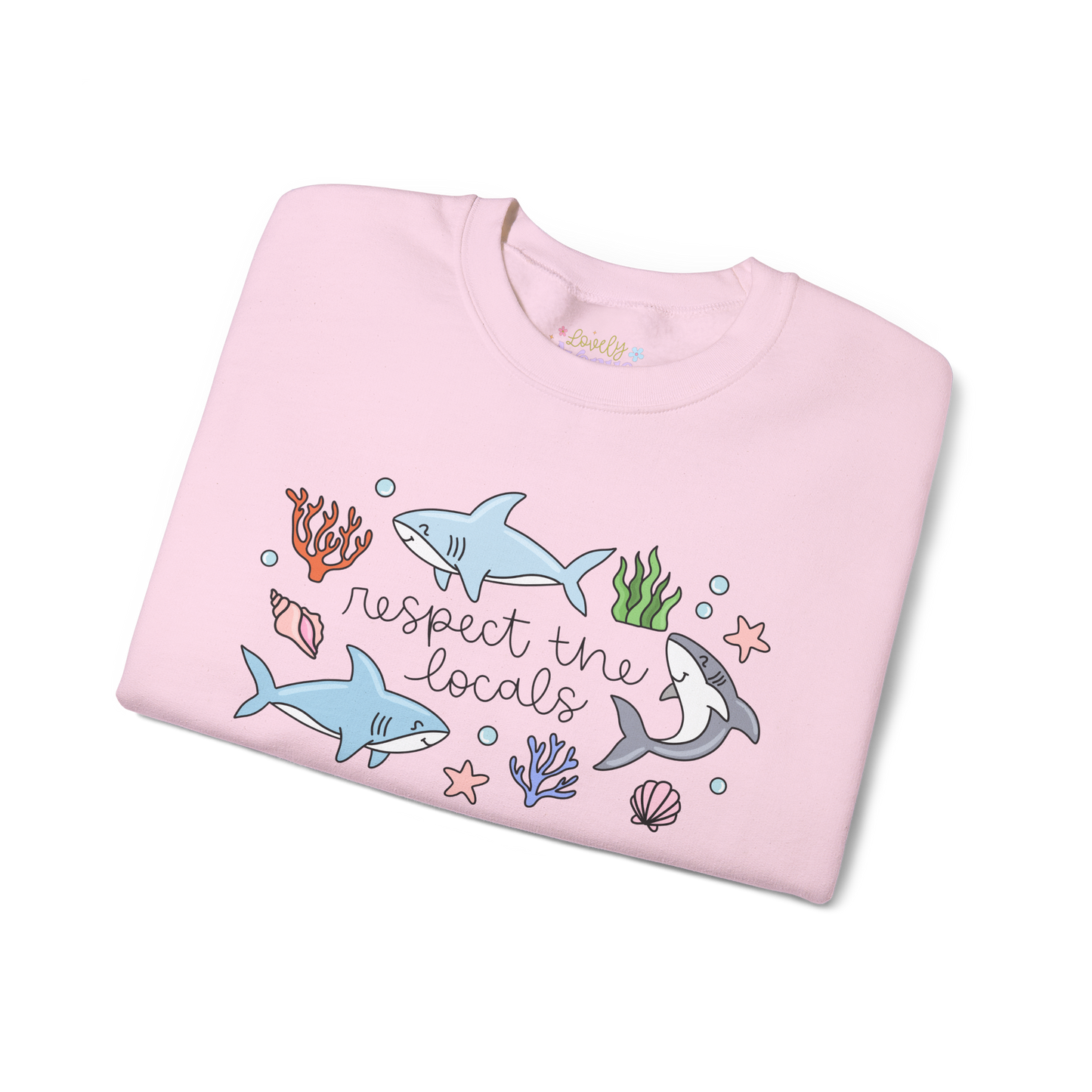 Respect The Locals - Sweatshirt