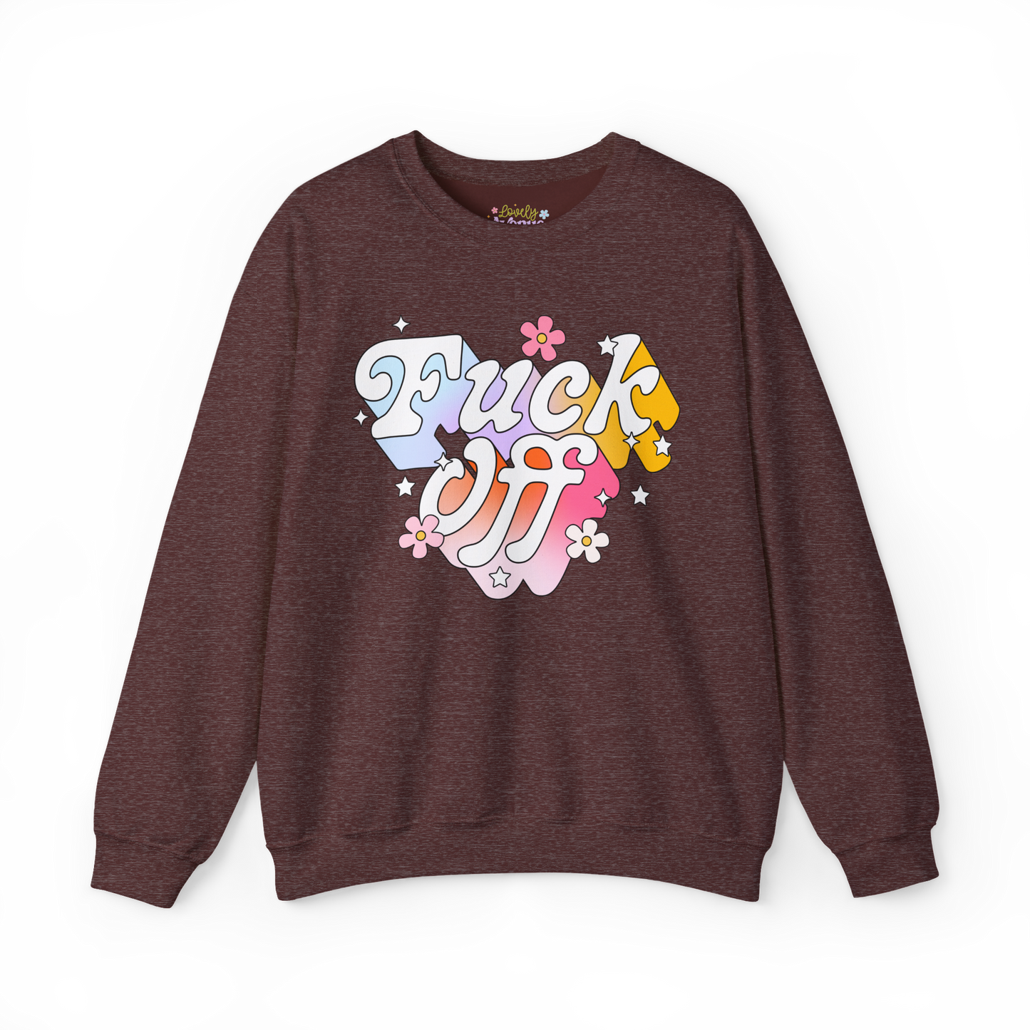 Fuck Off - Sweatshirt