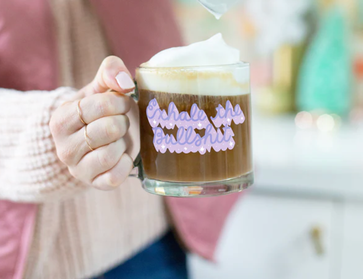 Exhale The Bullshit - Glass Mugs
