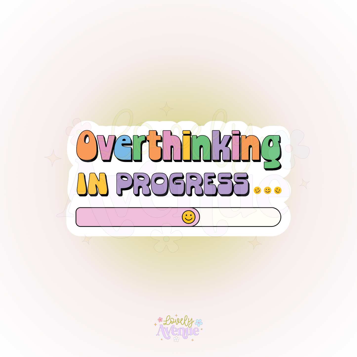 Overthinking In Progress... - Sticker