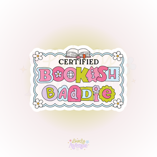 Certified Bookish Baddie - Sticker