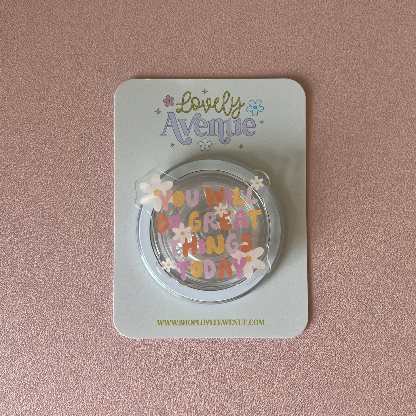 You Will Do Great Things Today - MagSafe Pop Grip