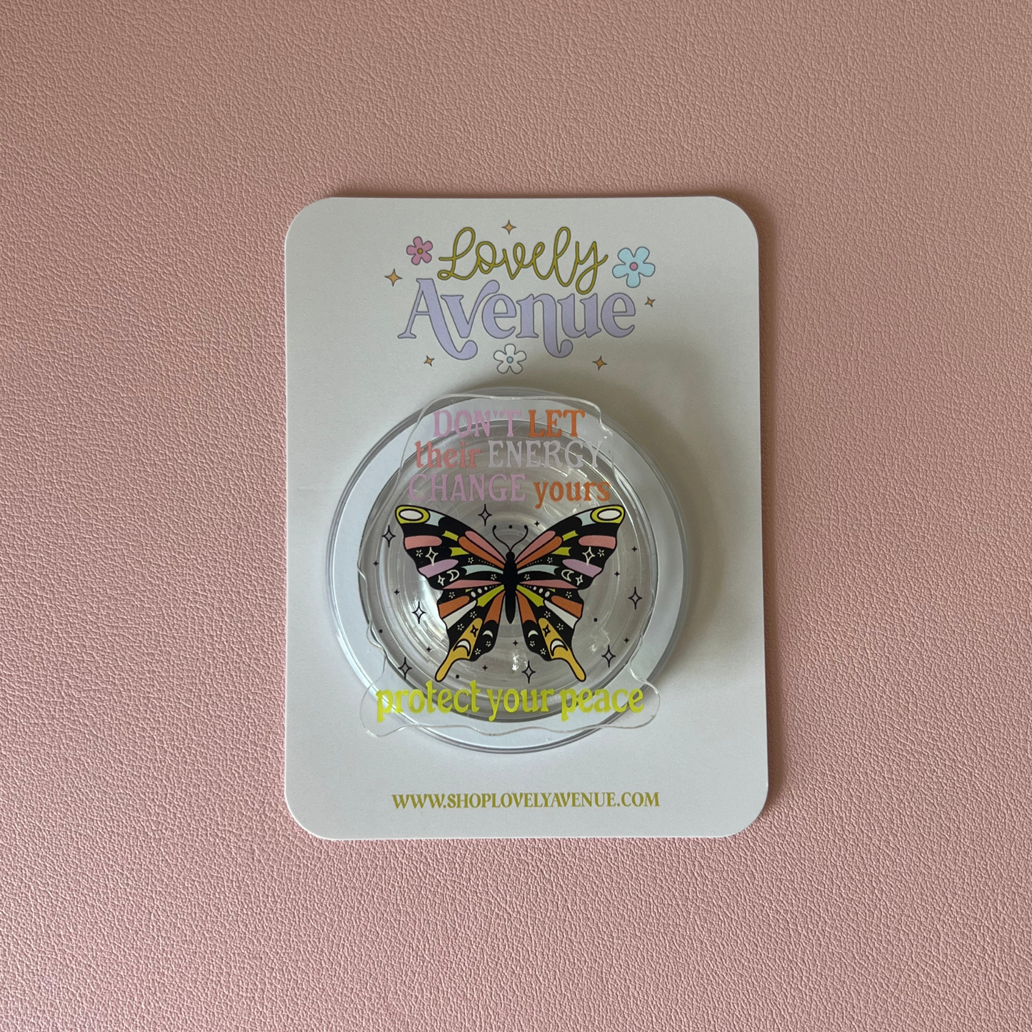 Don't Let Their Energy Change Yours, Protect Your Peace - MagSafe Pop Grip