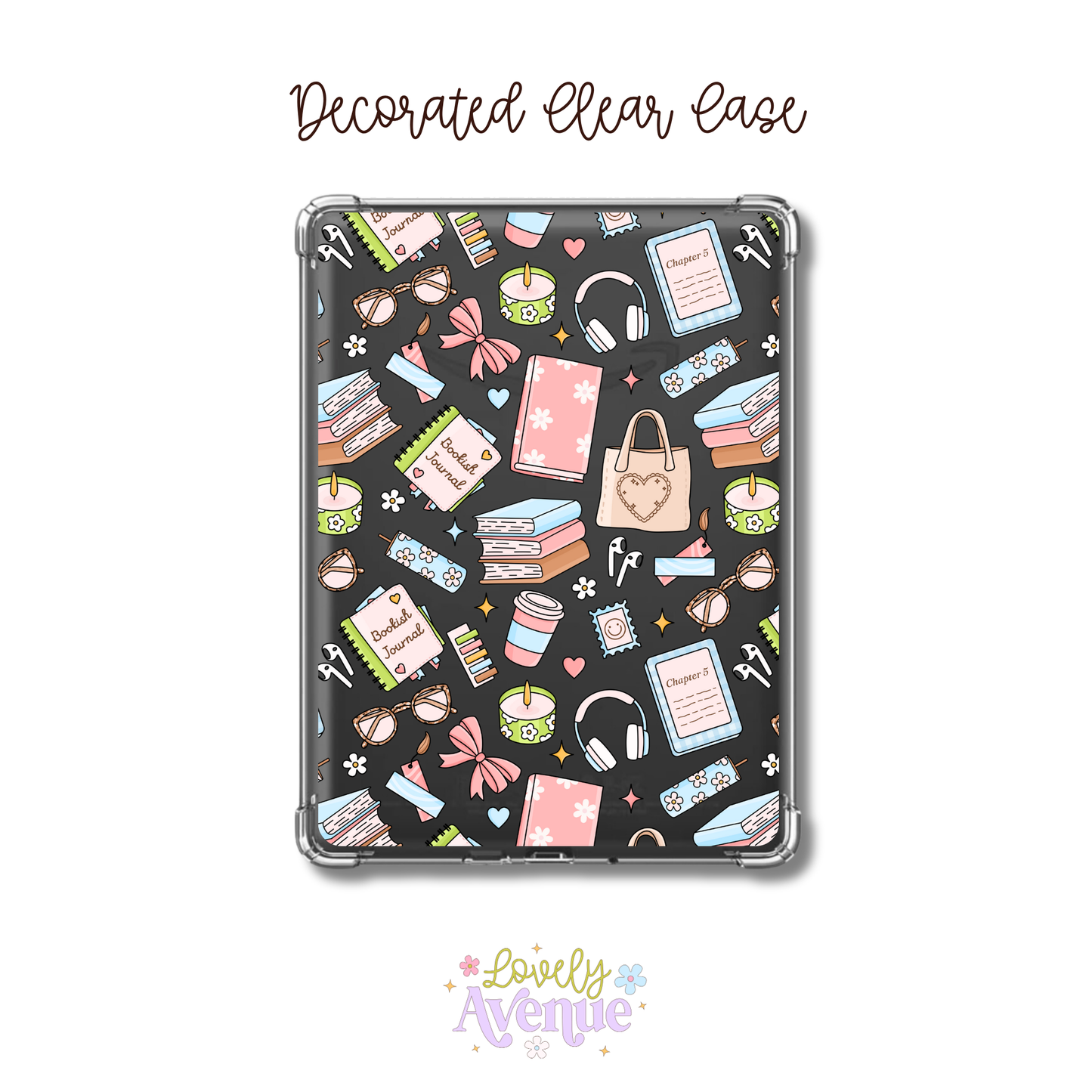 Bookish Essentials - E-Reader Decorated Clear Case